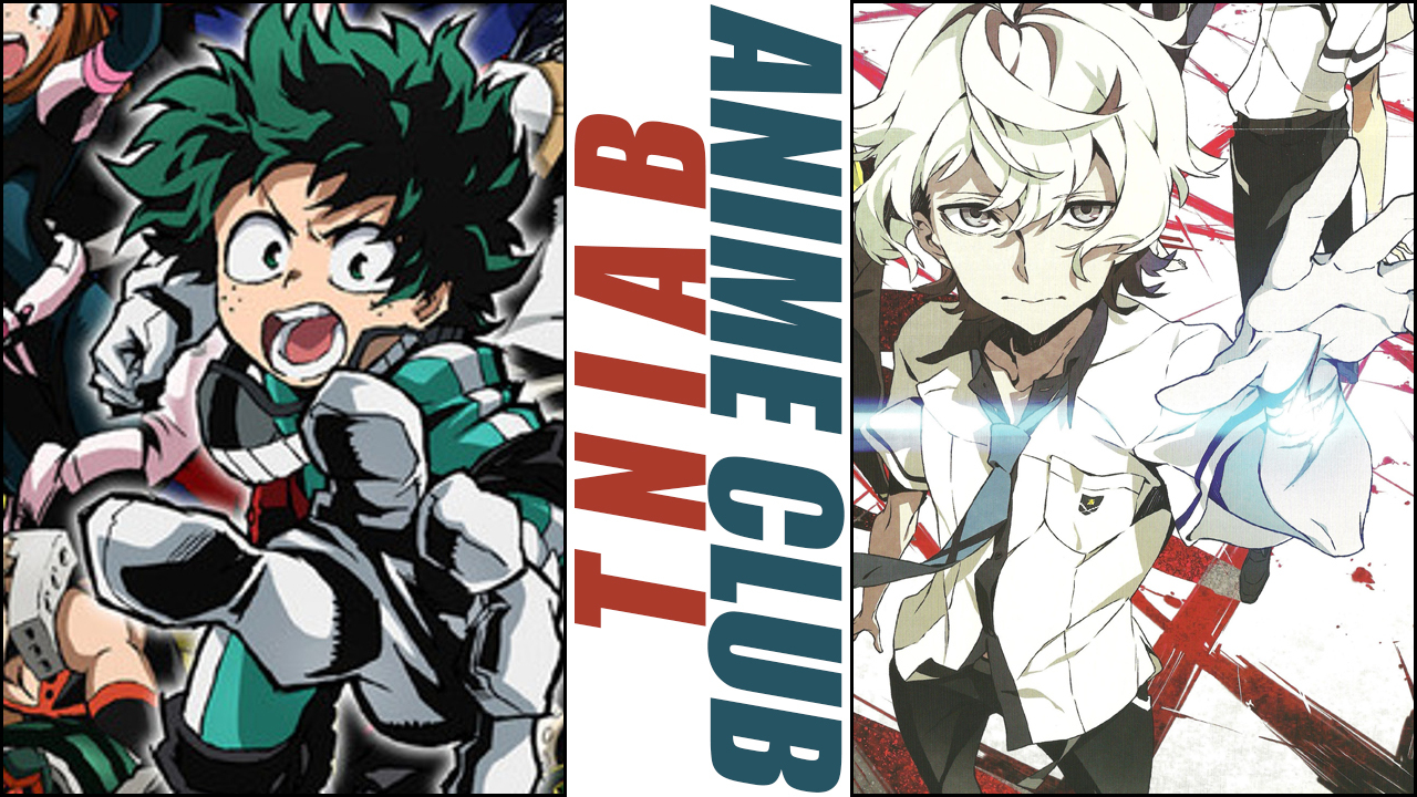 My Hero Academia & Kiznaiver EP03 | TNIAB Anime Club!